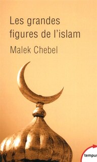 Front cover_Les grandes figures de l'Islam