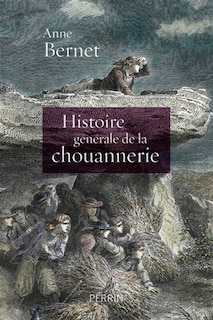 Couverture_HIST. GENERALE DE LA CHOUANNERIE