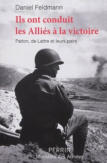 Front cover_Ils ont conduit les Alliés à la victoire