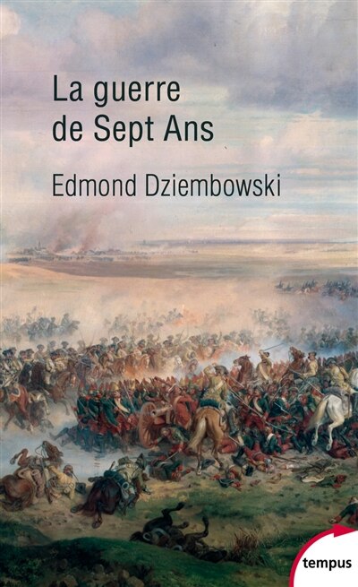 Front cover_La guerre de Sept Ans : 1756-1763