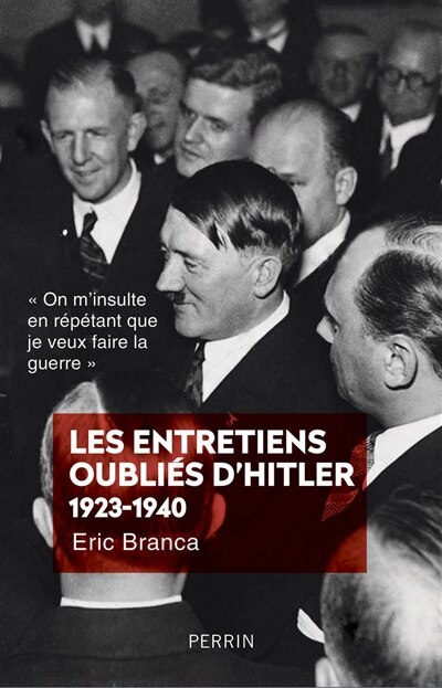 Front cover_Les entretiens oubliés d'Hitler 1923-1940