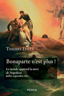 Couverture_Bonaparte n'est plus !