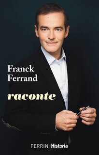 Front cover_Franck Ferrand raconte