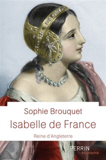 Front cover_Isabelle de France, reine d'Angleterre