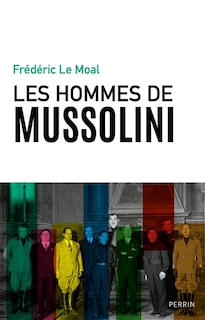 Front cover_Les hommes de Mussolini