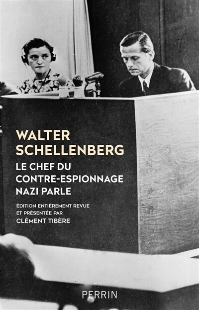 Front cover_Le chef du contre-espionnage nazi parle