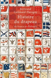 Front cover_Histoire du drapeau : de France et d'ailleurs