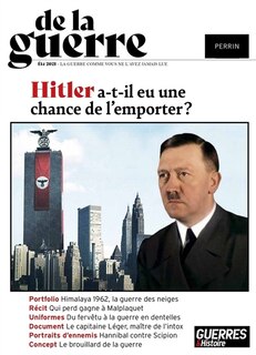 Front cover_De la guerre, n°1. Hitler a-t-il eu une chance de gagner ?