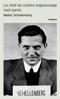 Front cover_Le chef du contre-espionnage nazi parle
