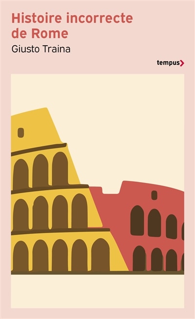 Front cover_Histoire incorrecte de Rome