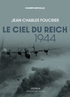 Couverture_Le ciel du Reich, 1944