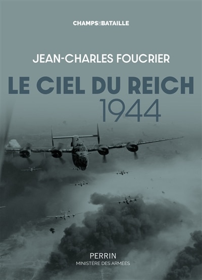 Couverture_Le ciel du Reich, 1944
