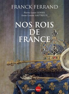 Front cover_Nos rois de France