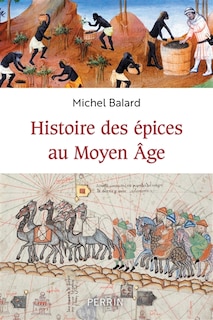 Front cover_Histoire des épices au Moyen Age