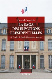 Couverture_Parties de campagne : la saga des élections présidentielles