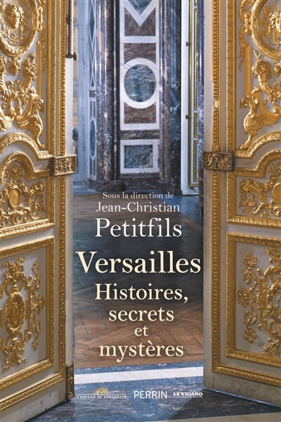 Couverture_Versailles : histoires, secrets et mystères