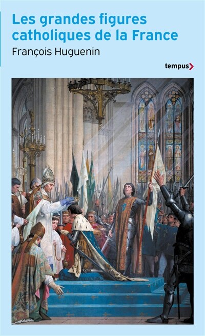 Front cover_Les grandes figures catholiques de la France