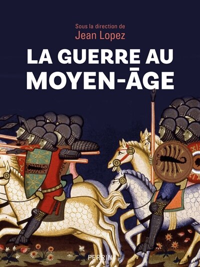 Couverture_La guerre au Moyen-Age