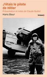 Front cover_J'étais le pilote de Hitler