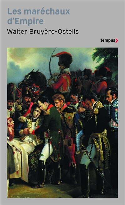 Front cover_Les maréchaux d'Empire : les paladins de Napoléon