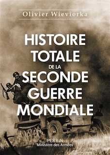 Couverture_Histoire totale de la Seconde Guerre mondiale