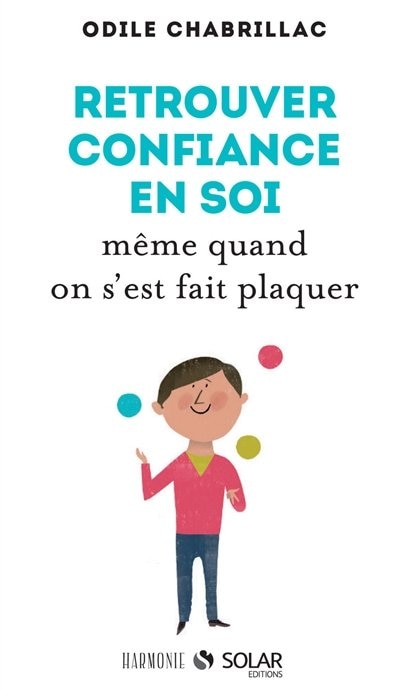 Front cover_Retrouver la confiance même quand on s'est fait plaquer