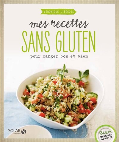 Couverture_MES RECETTES SANS GLUTEN -BIEN DANS SON ASSIETTE-