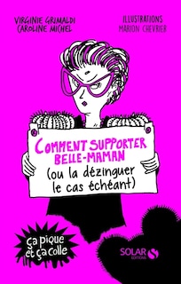 Couverture_Comment supporter belle-maman (ou la dézinguer le cas échéant)