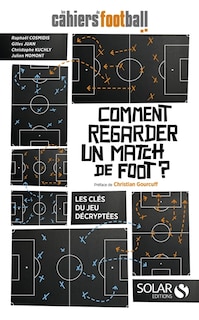 Couverture_Comment regarder un match de foot ?