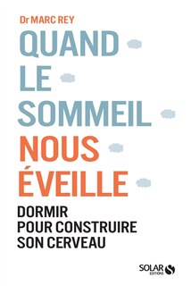 Couverture_Quand le sommeil nous éveille