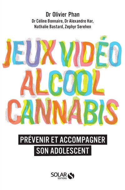 Front cover_Jeux vidéo, alcool, cannabis