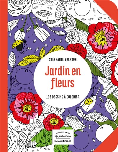 Front cover_Jardin en fleurs : 100 dessins à colorier