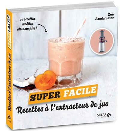 Front cover_Recettes à l'extracteur de jus