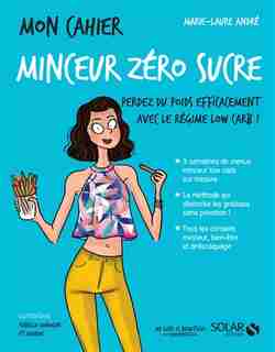 Mon cahier minceur zéro sucre de Marie-Laure André