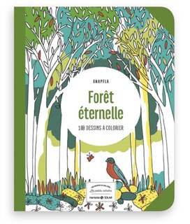 Couverture_Forêt éternelle : 100 dessins à colorier