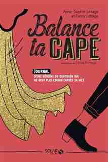 Celle Qui Voulait La Peau De Wonder Woman de Anne-Sophie Lesage