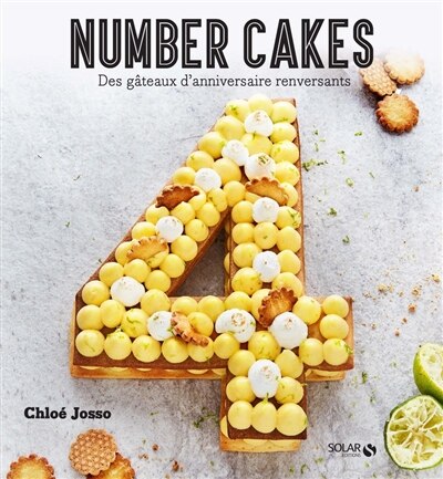 Number cakes: des gâteaux d'anniversaire renversants