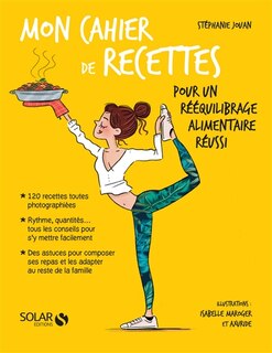 Front cover_Mon cahier de recettes pour un rééquilibrage alimentaire réussi
