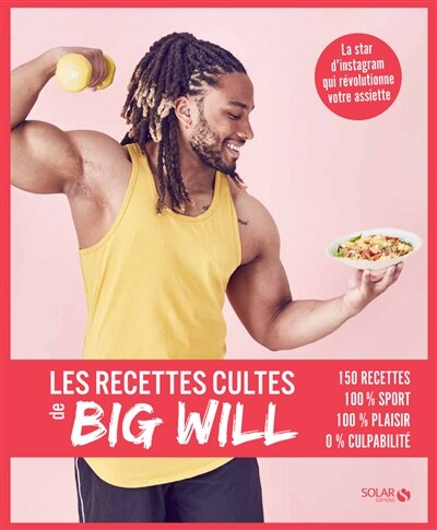 Les recettes cultes de Big Will