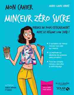 MON CAHIER MINCEUR ZERO SUCRE de Marie-Laure André