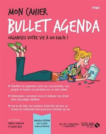 Mon cahier Bullet agenda: organisez votre vie à 100 km/h !