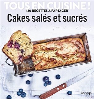 Couverture_Cakes sal&eacute;s et sucr&eacute;s