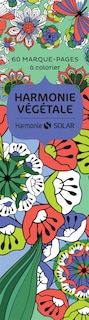 Front cover_Harmonie végétale : 60 marque-pages à colorier