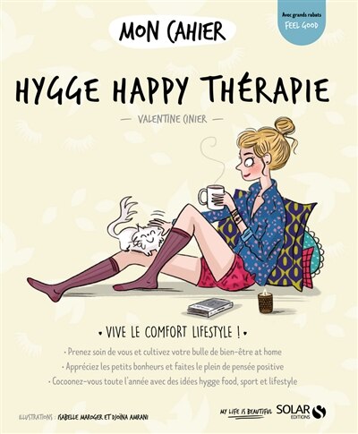 Mon cahier hygge happy thérapie: vive le comfort lifestyle !