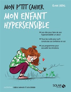 Couverture_Mon p'tit cahier mon enfant hypersensible