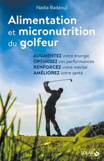 Front cover_Alimentation et micronutrition du golfeur
