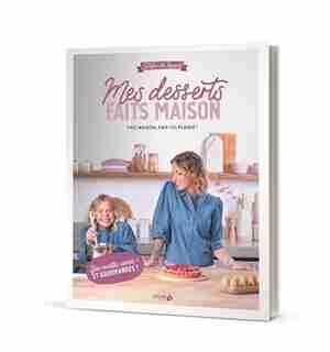 L'atelier de Roxane : mes desserts faits maison de Roxane