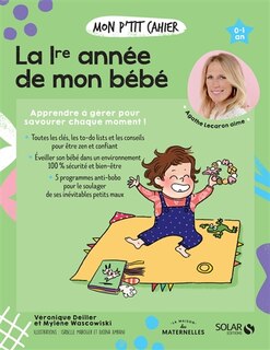 Couverture_Mon p'tit cahier la 1re année de mon bébé