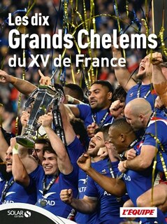 Front cover_Les dix grands chelems du XV de France