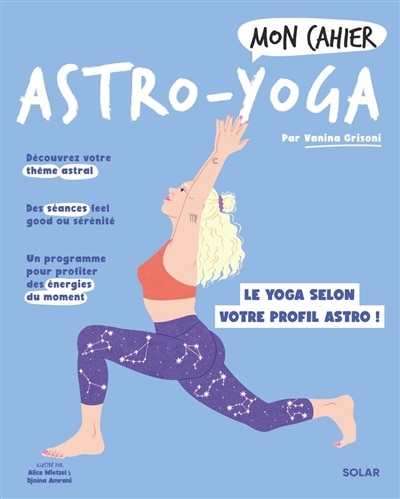 Couverture_Mon cahier astro-yoga : le yoga selon votre profil astro !